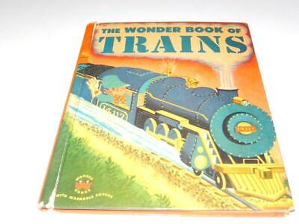 VINTAGE  WONDER BOOK OF TRAINS -  1952 -  BOOK- FAIR- H40