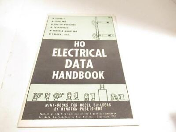 HO ELECTRICAL DATA HANDBOOK - REPRINT - GREAT INFO- LN - M19