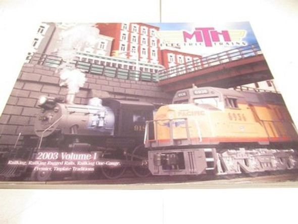 MTH TRAINS - 2003 VOLUME 1 FULL COLOR CATALOG- LN - W23|297552244331