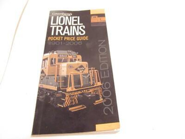GREENBERG LIONEL TRAINS 1901-2006 PRICE GUIDE GOOD REFERENCES - W14