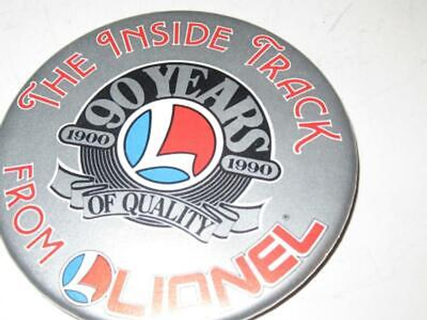 LIONEL PIN - 3 1/2' - INSIDE TRACK - '90 YEARS OF QUALITY'  - EXC- H19