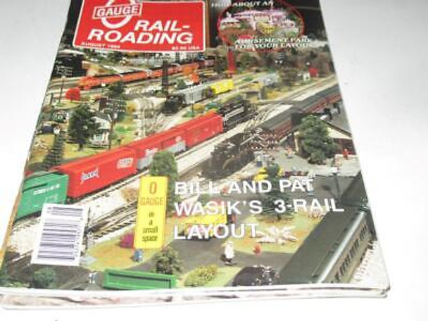 O GAUGE RAILROADING  MAGAZINE- AUGUST 1994 - LN - M16