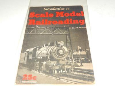 VINTAGE 'KALMBACH- INTRODUCTION TO SCALE MODEL RAILROADING BOOK'-1959- FAIR- W15