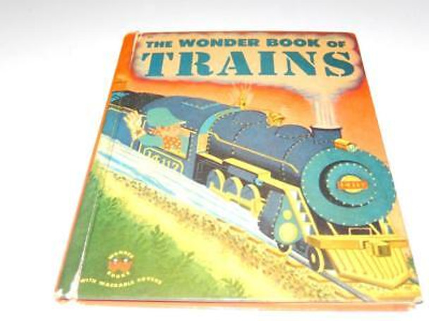 VINTAGE 'THE WONDER BOOK OF TRAINS' 1952 -  BOOK- FAIR- W12