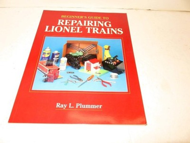 BEGINNERS GUIDE TO REPAIRING LIONEL TRAINS- KALMBACH- 80 PAGES- EXC. - S21
