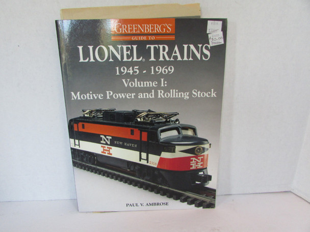Greenberg's Lionel Trains 1945-1969 V1 Motive Power & Rolling Stock Softcover W3