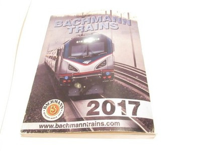 BACHMANN TRAINS  2017  FULL COLOR CATALOG GOOD- W6B