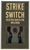 Strike Industries ARSSSBK Strike Switch 60/90 Degree Black Aluminum AR-Platform Ambidextrous