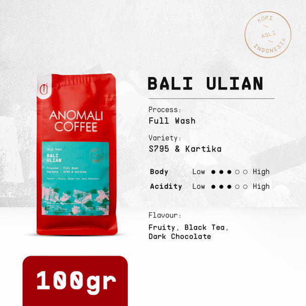 Anomali Coffee Bali Ulian Coffee Beans, 100gr