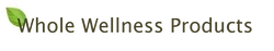 Whole Wellness Products