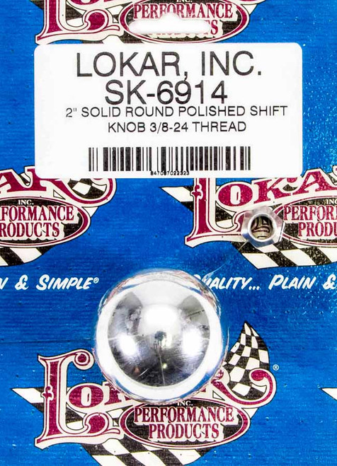 Lokar 2in Shift Knob Solid Round Polished - LOKSK-6914