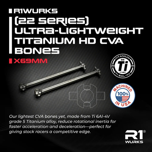 R1Wurks (22 Series) Ultra-lightweight Titanium HD CVA Bones/Drive Shafts 22X X69mm 38.78% lighter 17.5 Stock Racing (22X File 0.5mm off drive pin)