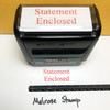 Statement Enclosed Stamp Red Ink Large 0422A