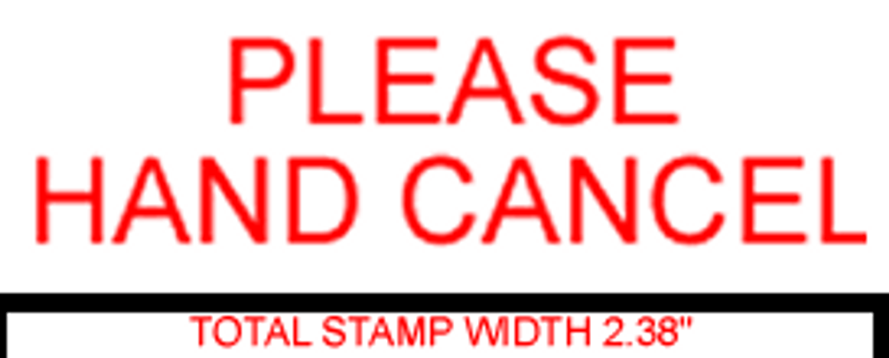 PLEASE HAND CANCEL Rubber Stamp for mail use self-inking