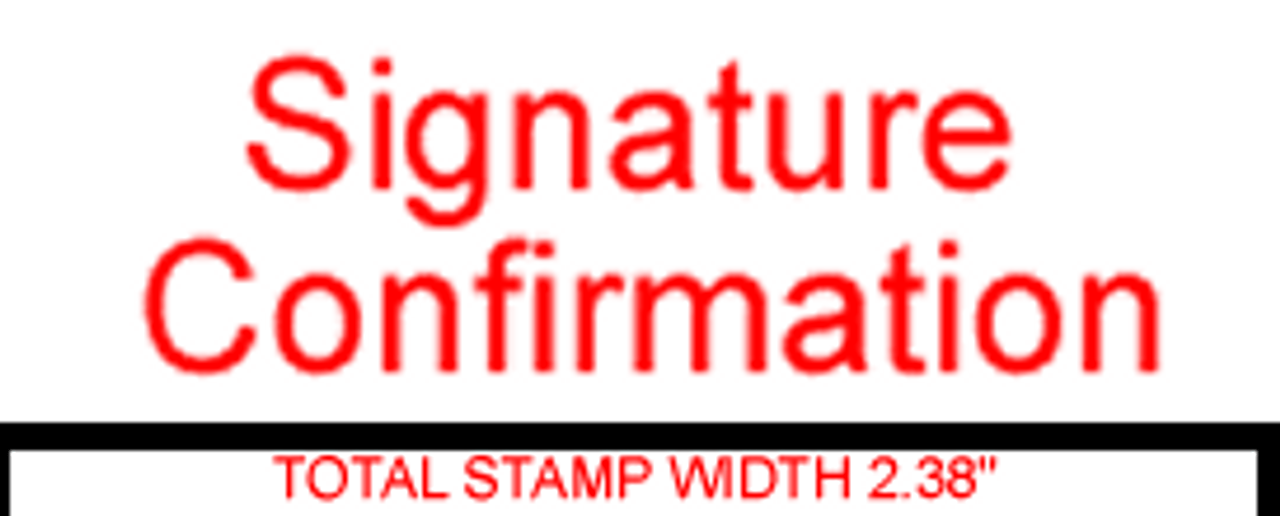 SIGNATURE CONFIRMATION Rubber Stamp for mail use self-inking