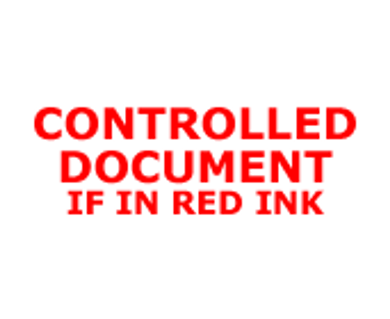 CONTROLLED DOCUMENT IF IN RED INK Rubber Stamp for office use self-inking