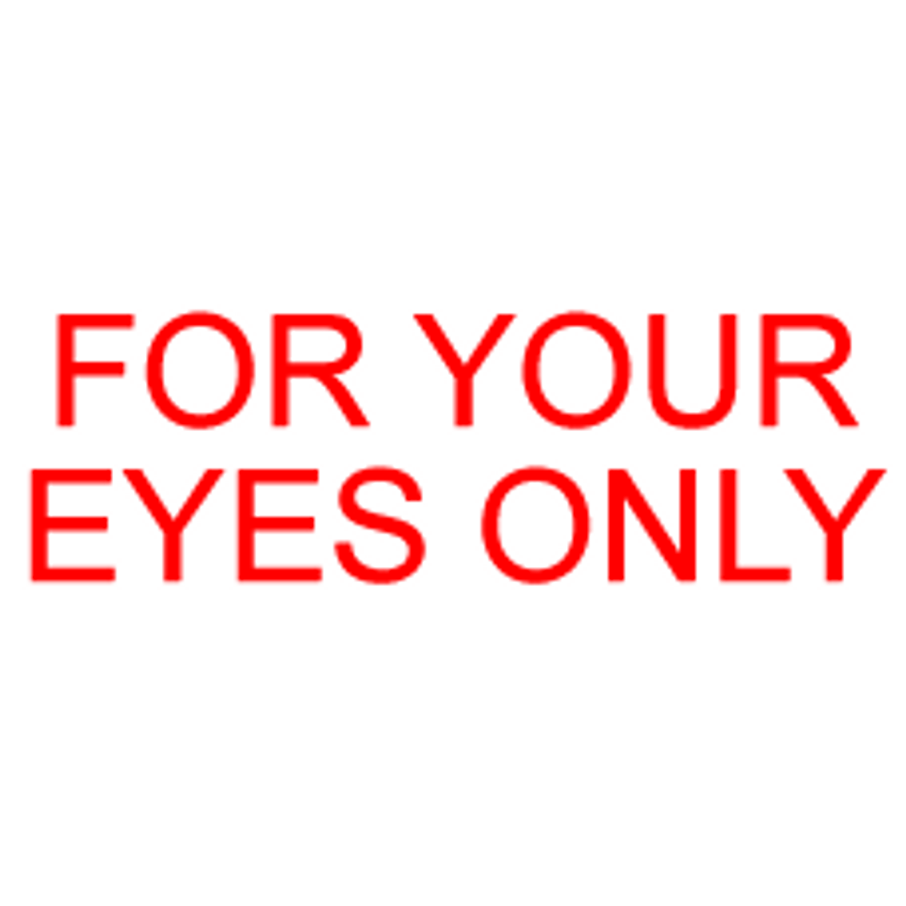 For Your Eyes Only Rubber Stamp For Office Use Self Inking Melrose Stamp Company For Your Eyes Only Rubber Stamp For Office Use Self Inking Melrose Stamp Company