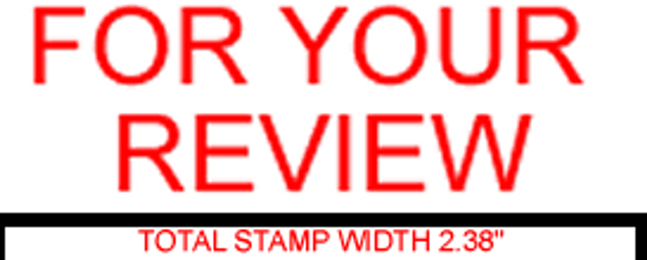 FOR YOUR REVIEW Rubber Stamp for office use self-inking