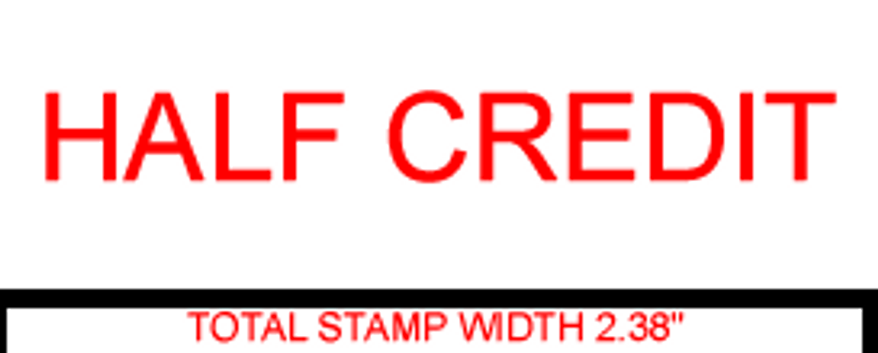 HALF CREDIT Rubber Stamp for office use self-inking