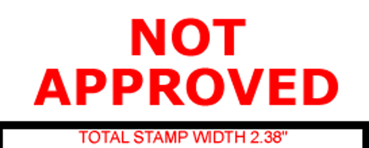 NOT APPROVED Rubber Stamp for office use selfinking