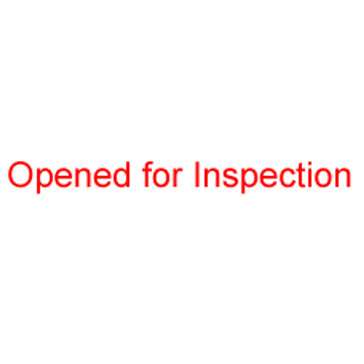 OPENED FOR INSPECTION Rubber Stamp for mail use self-inking