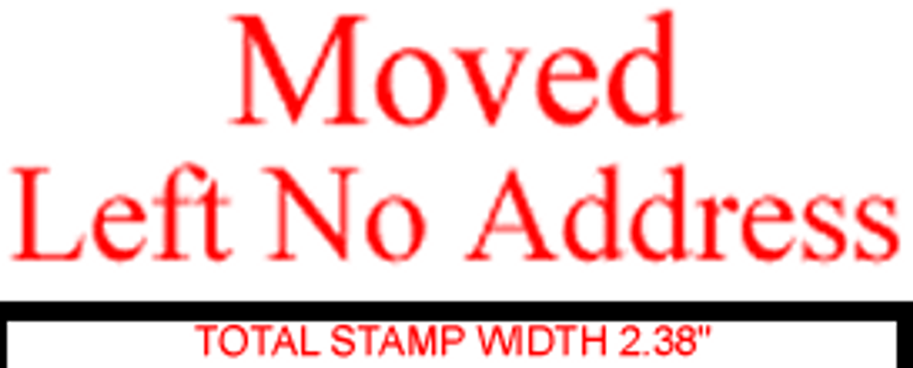 MOVED LEFT NO ADDRESS Rubber Stamp for mail use self-inking
