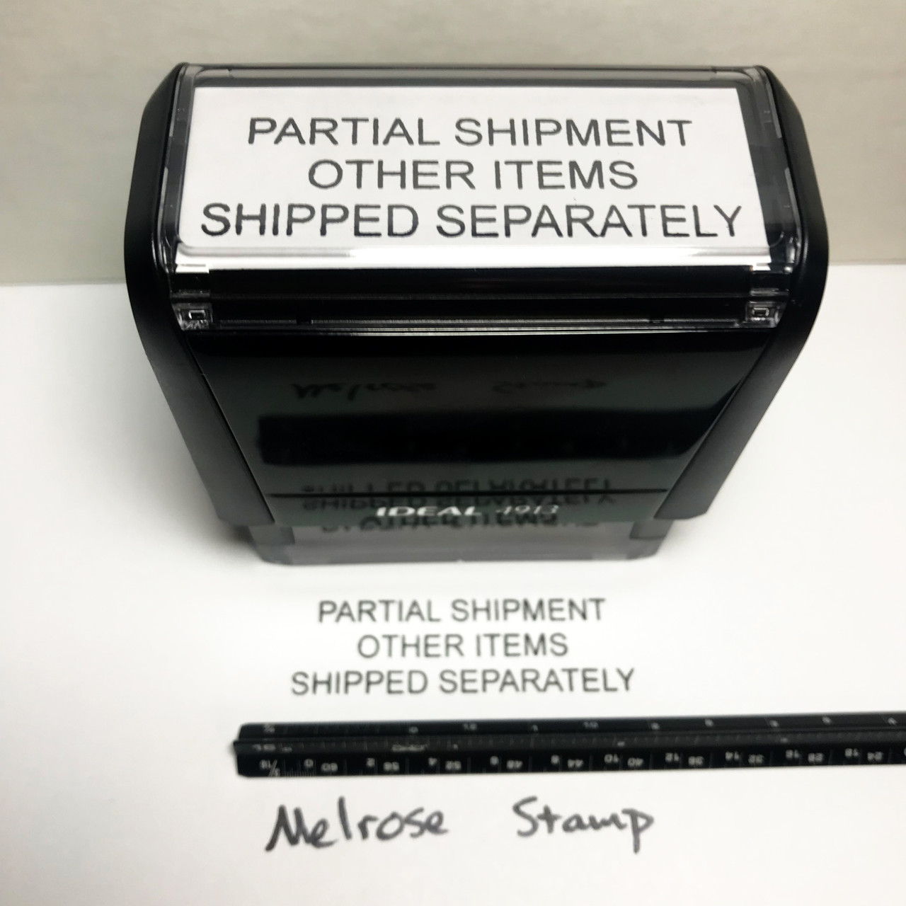 PARTIAL SHIPMENT OTHER ITEMS SHIPPED SEPARATELY Rubber Stamp for mail use self-inking