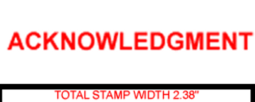 ACKNOWLEDGMENT Rubber Stamp for office use self-inking