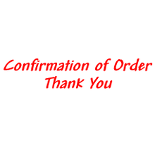 CONFIRMATION OF ORDER THANK YOU Rubber Stamp for office use self-inking -  Melrose Stamp Company