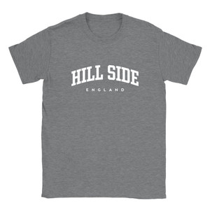Hill Side T Shirt which features white text centered on the chest which says the Village name Hill Side in varsity style arched writing with England printed underneath.