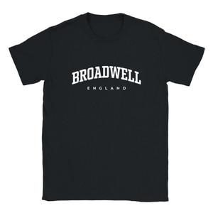 Broadwell T Shirt which features white text centered on the chest which says the Village name Broadwell in varsity style arched writing with England printed underneath.