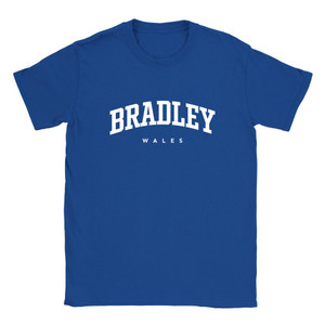 Bradley T Shirt which features white text centered on the chest which says the Village name Bradley in varsity style arched writing with Wales printed underneath. Bradley T Shirt which features white text centered on the chest which says the Village name Bradley in varsity style arched writing with Wales printed underneath.