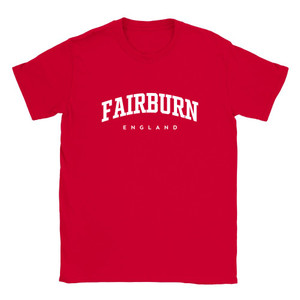 Fairburn T Shirt which features white text centered on the chest which says the Village name Fairburn in varsity style arched writing with England printed underneath.