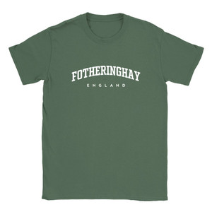 Fotheringhay T Shirt which features white text centered on the chest which says the Village name Fotheringhay in varsity style arched writing with England printed underneath.