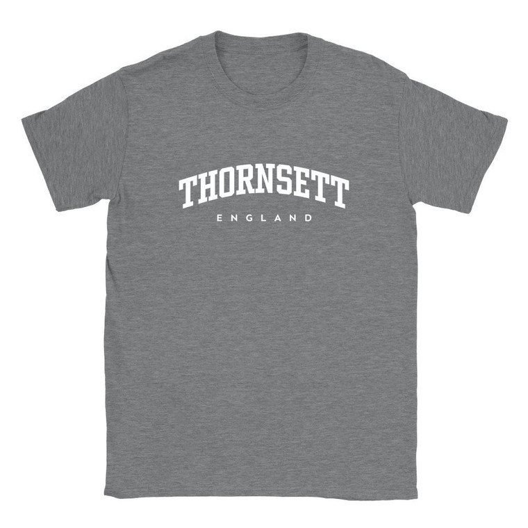 Thornsett T Shirt which features white text centered on the chest which says the Village name Thornsett in varsity style arched writing with England printed underneath.