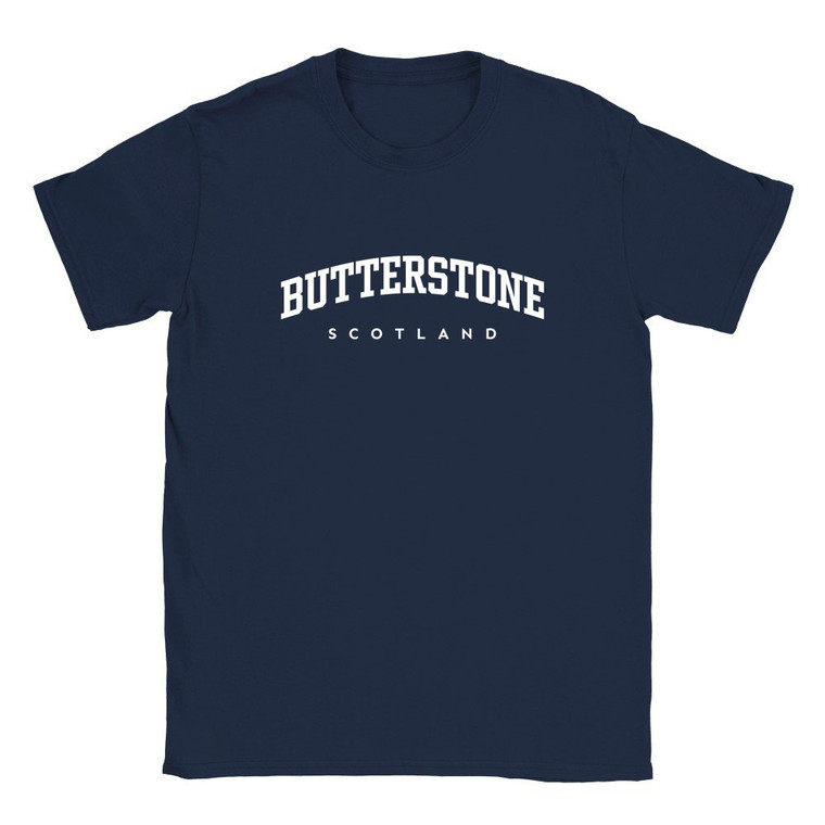 Butterstone T Shirt which features white text centered on the chest which says the Village name Butterstone in varsity style arched writing with Scotland printed underneath.