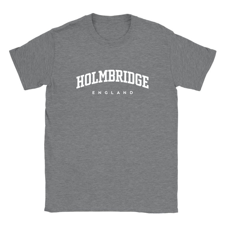 Holmbridge T Shirt which features white text centered on the chest which says the Village name Holmbridge in varsity style arched writing with England printed underneath.