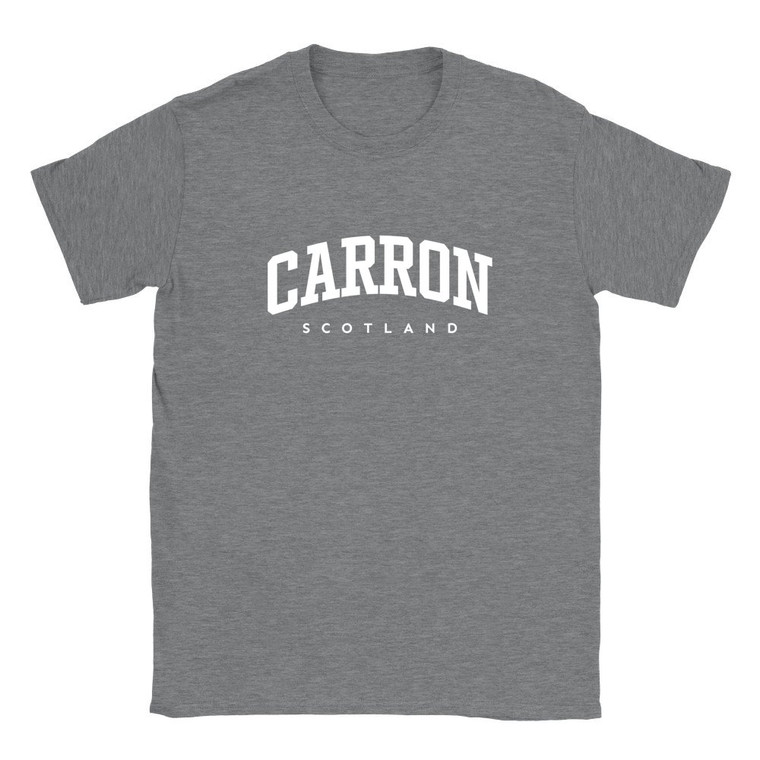 Carron T Shirt which features white text centered on the chest which says the Village name Carron in varsity style arched writing with Scotland printed underneath.