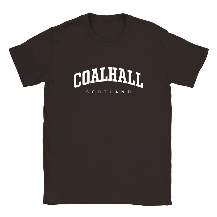 Coalhall T Shirt which features white text centered on the chest which says the Village name Coalhall in varsity style arched writing with Scotland printed underneath.