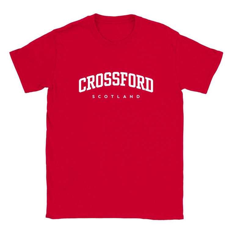 Crossford T Shirt which features white text centered on the chest which says the Village name Crossford in varsity style arched writing with Scotland printed underneath.