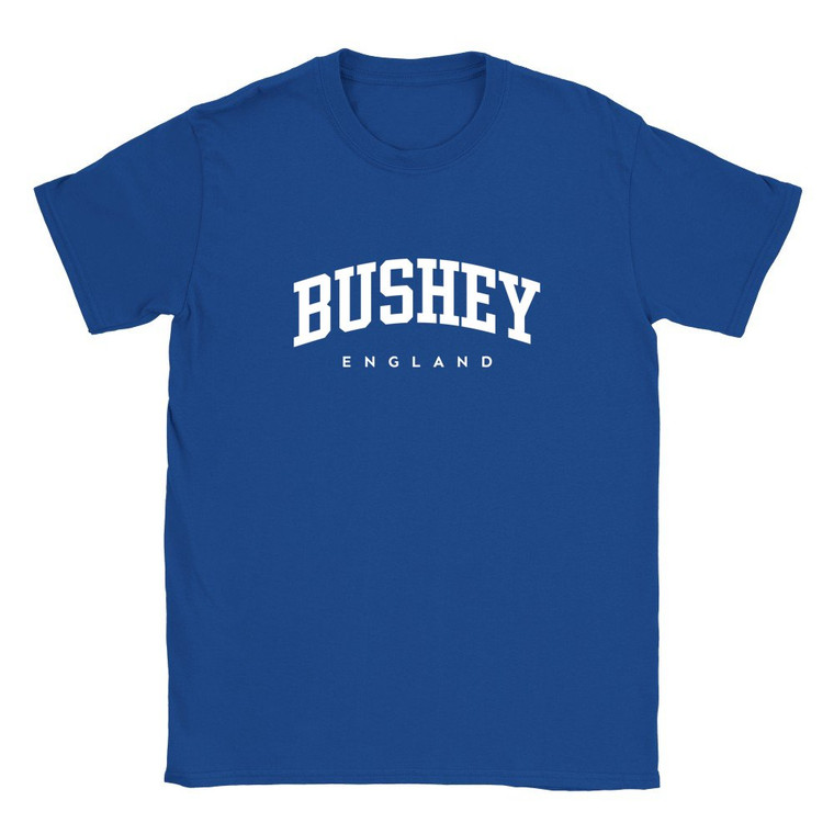 Bushey T Shirt which features white text centered on the chest which says the Town name Bushey in varsity style arched writing with England printed underneath.