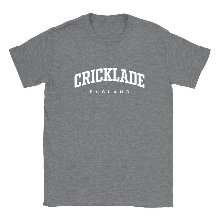 Cricklade T Shirt which features white text centered on the chest which says the Town name Cricklade in varsity style arched writing with England printed underneath.