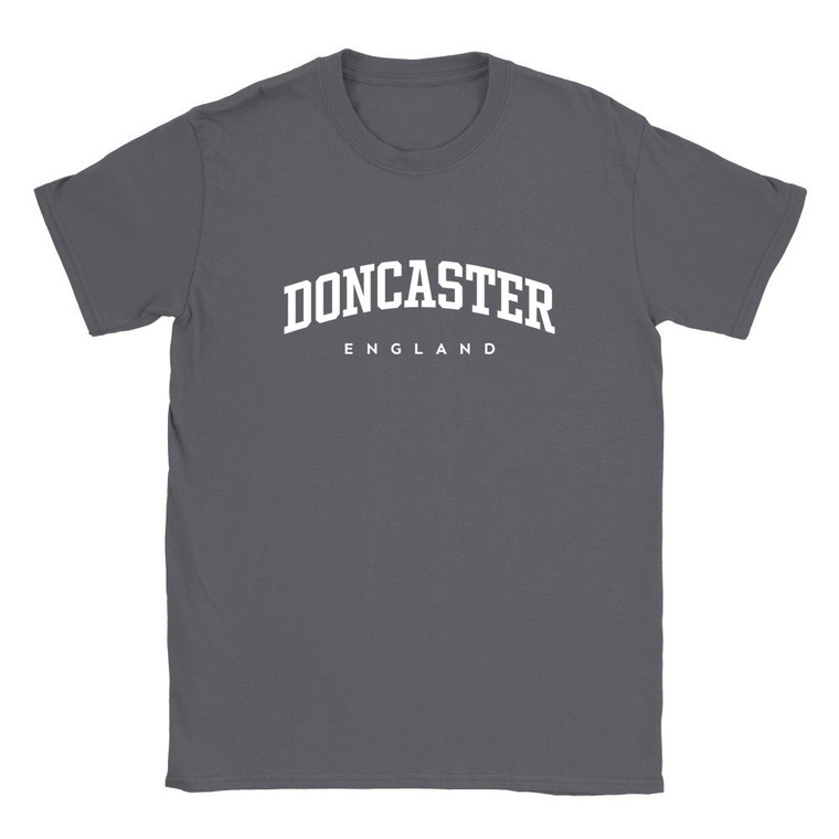 Doncaster T Shirt which features white text centered on the chest which says the Town name Doncaster in varsity style arched writing with England printed underneath.