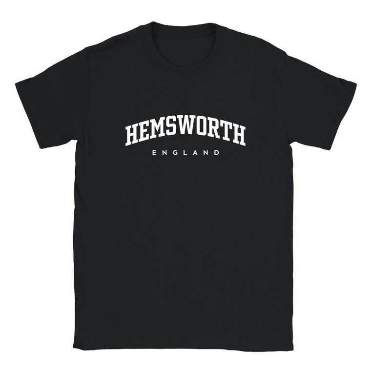 Hemsworth T Shirt which features white text centered on the chest which says the Town name Hemsworth in varsity style arched writing with England printed underneath.