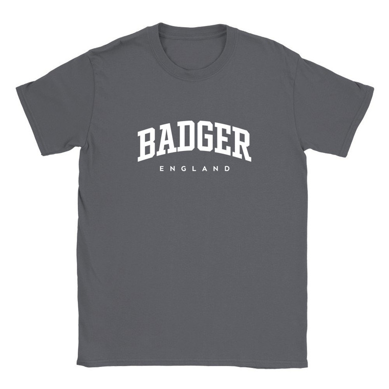 Badger T Shirt which features white text centered on the chest which says the Village name Badger in varsity style arched writing with England printed underneath.