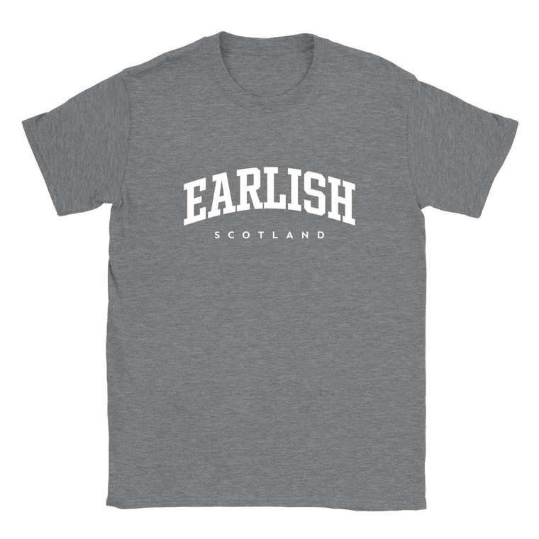 Earlish T Shirt which features white text centered on the chest which says the Village name Earlish in varsity style arched writing with Scotland printed underneath.