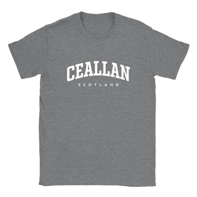 Ceallan T Shirt which features white text centered on the chest which says the Village name Ceallan in varsity style arched writing with Scotland printed underneath.