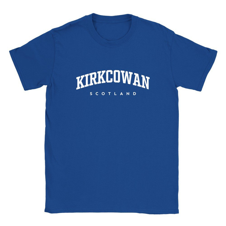 Kirkcowan T Shirt which features white text centered on the chest which says the Village name Kirkcowan in varsity style arched writing with Scotland printed underneath.