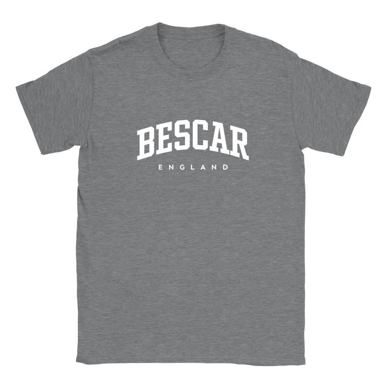 Bescar T Shirt which features white text centered on the chest which says the Village name Bescar in varsity style arched writing with England printed underneath.