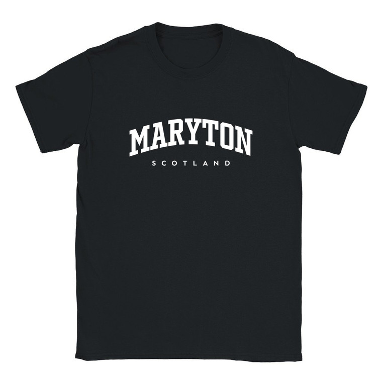 Maryton T Shirt which features white text centered on the chest which says the Village name Maryton in varsity style arched writing with Scotland printed underneath.